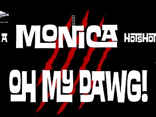 Monica Oh My Dawg Artofzoo 1080p 001